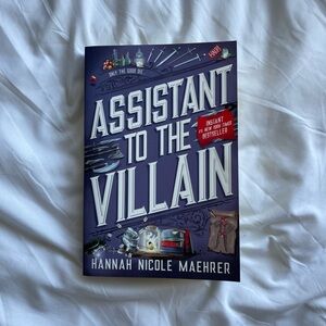 Assistant to the Villain by Hannah Nicole Maehrer